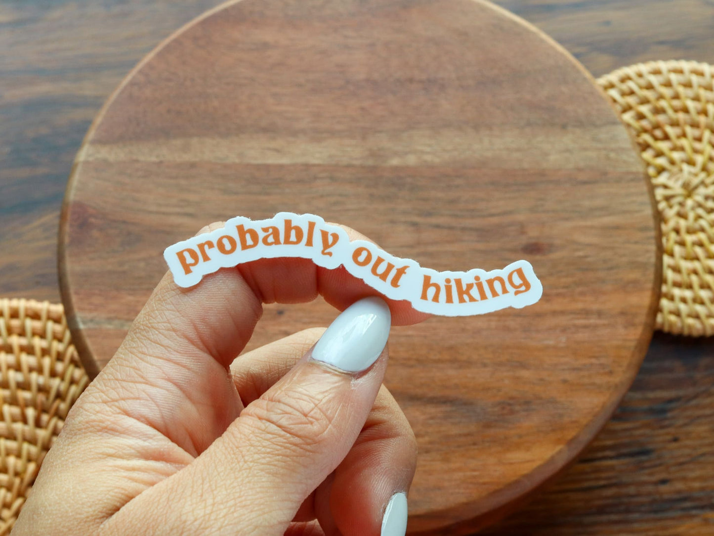 Probably Out Hiking mini sticker